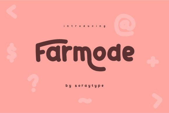 Farmode: A Handwritten Font That Builds Warm, Trustworthy Brands
