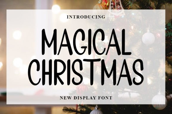 Magical Cristmas Font for Warm, Trustworthy Branding