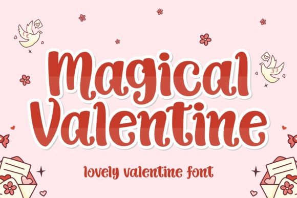 Magical Valentine Font: A Warm, Playful Script for Love-Centered Brands