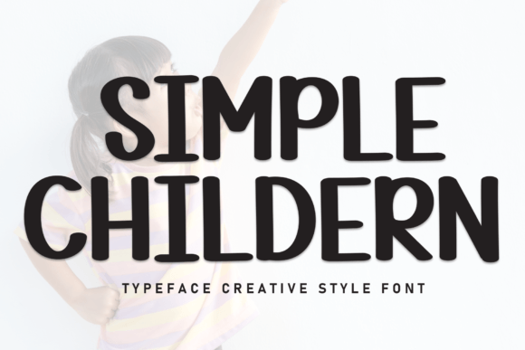 Simple Childern: A Friendly Handwritten Font That Cuts Through the Feed