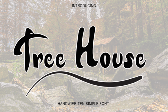 Tree House: A Handwritten Font That Feels Like Home