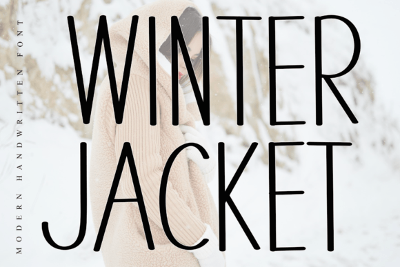 Winter Jacket: A Handwritten Font That Makes Your Campaign Stand Out